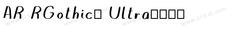 AR RGothic1 Ultra字体转换
